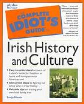 book The complete idiot's guide to Irish history and culture