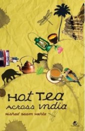 book Hot tea across India