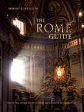 book The Rome Guide: Step by Step Through the Art, Culture and History of the Eternal City