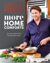 book More home comforts : 100 new recipes from the tv series