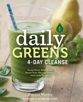 book Daily greens 4-day cleanse : jump-start your health, reset your energy, and look and feel better than ever!