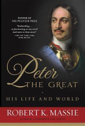 book Peter the great : his life and world