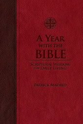 book A year with the Bible : Scriptural wisdom for daily living