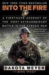 book Into the fire : a first-hand account of the most extraordinary battle in the Afghan War