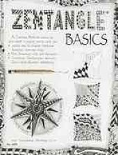 book Zentangle Basics, Expanded Workbook Edition: A Creative Art Form Where All You Need is Paper, Pencil & Pen