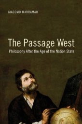 book The Passage West: Philosophy After the Age of the Nation State