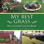 book MY BEST GRASS : basic and practical lawn care manual