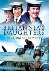 book Britannia's daughters : the story of the WRNS