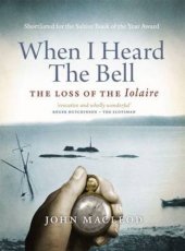 book When I heard the bell : the loss of the Iolaire