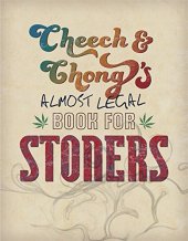 book Cheech & Chong's almost legal book for stoners