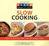 book Knack Slow Cooking: Hearty & Delicious Meals You Can Prepare Ahead