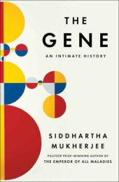 book The Gene: An Intimate History