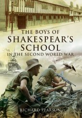 book The boys of Shakespeare's School in the Second World War