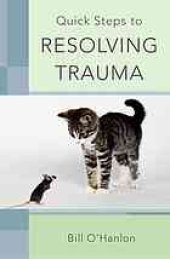 book Quick steps to resolving trauma