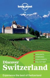 book Discover Switzerland 2013 : [experience the best of Switerland]