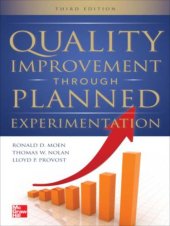 book Quality Improvement Through Planned Experimentation 3/E