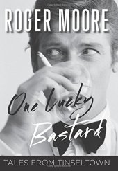 book One Lucky Bastard: Tales from Tinseltown