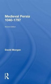 book Medieval Persia 1040-1797