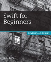 book Swift for beginners : develop and design