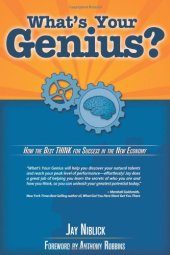 book What's Your Genius? How The Best THINK For Success In The New Economy.