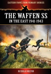 book The Waffen SS: In the East 1941-1943