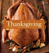 book Thanksgiving: Recipes for a Holiday Meal