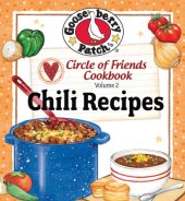 book Circle of friends cookbook : 25 chili recipes