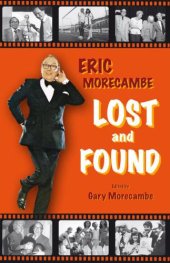 book Eric Morecambe : lost and found