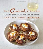 book The covenant kitchen : food and wine for the new Jewish table