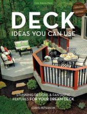 book Deck Ideas You Can Use: Updated Edition: Stunning Designs & Fantastic Features for Your Dream Deck