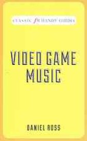 book Video Game Music: Classic FM Handy Guides