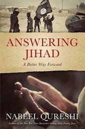 book Answering Jihad : a better way forward