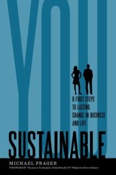 book Sustainable You: 8 First Steps to Lasting Change in Business and in Life