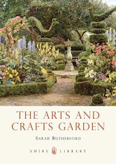 book The arts and crafts garden