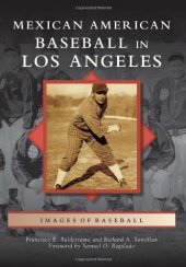 book Mexican American baseball in Los Angeles