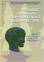 book Perinatal Brain Damage - From Pathogenesis to Neuroprotection