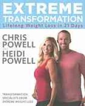 book Extreme Transformation: Lifelong Weight Loss in 21 Days