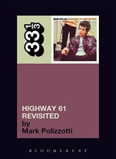 book Bob Dylan "Highway 61 revisited"