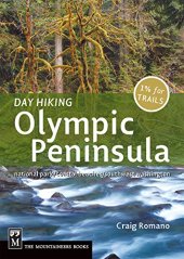 book Day hiking. Olympic Peninsula : national park/coastal beaches/southwest Washington