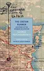 book The Cretan Runner: His story of the German Occupation