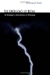 book The Emergency of Being: On Heidegger's "Contributions to Philosophy"