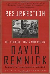 book Resurrection : the struggle for a new Russia