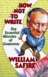 book How not to write : the essential misrules of grammar