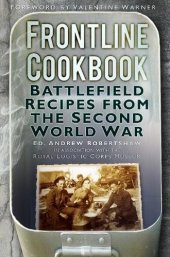 book Frontline cookbook : battlefield recipes from the Second World War