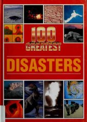 book 100 Greatest Disasters