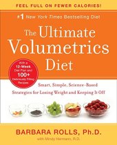 book The ultimate volumetrics diet : smart, simple, science-based strategies for losing weight and keeping it off