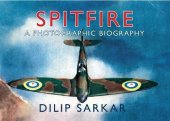 book Spitfire : a photographic biography