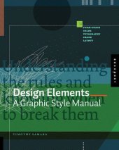 book Design Elements: Understanding the rules and knowing when to break them, 2nd Edition