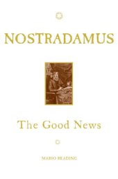 book Nostradamus : the good news