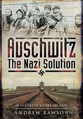 book Auschwitz : the Nazi solution